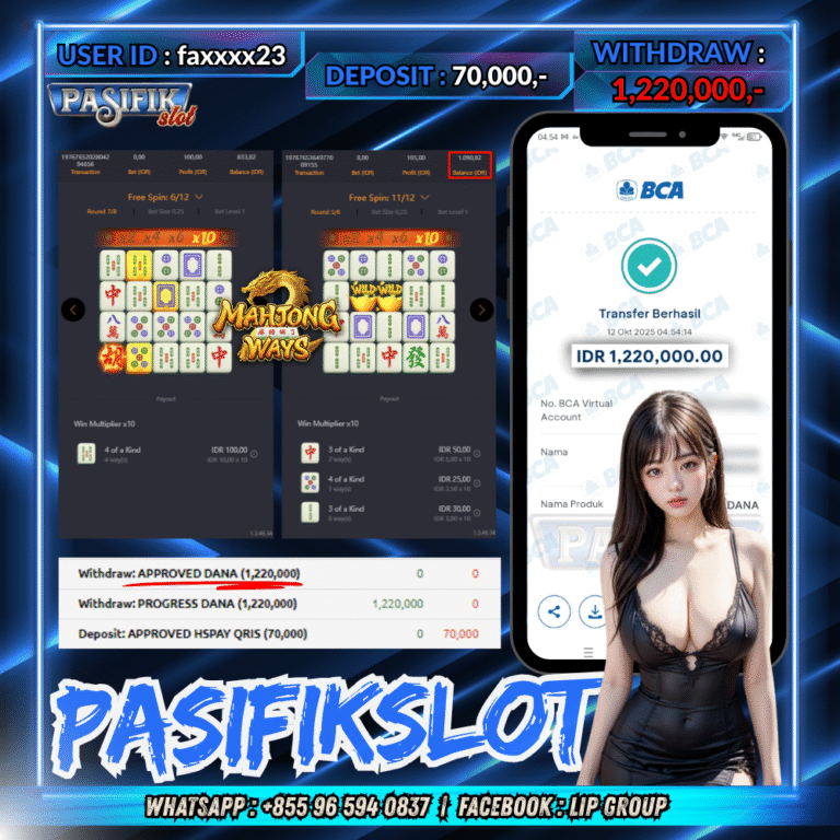 PASIFIKSLOT JACKPOT MAHJONG WAYS Rp.1,220,000,- LUNAS!