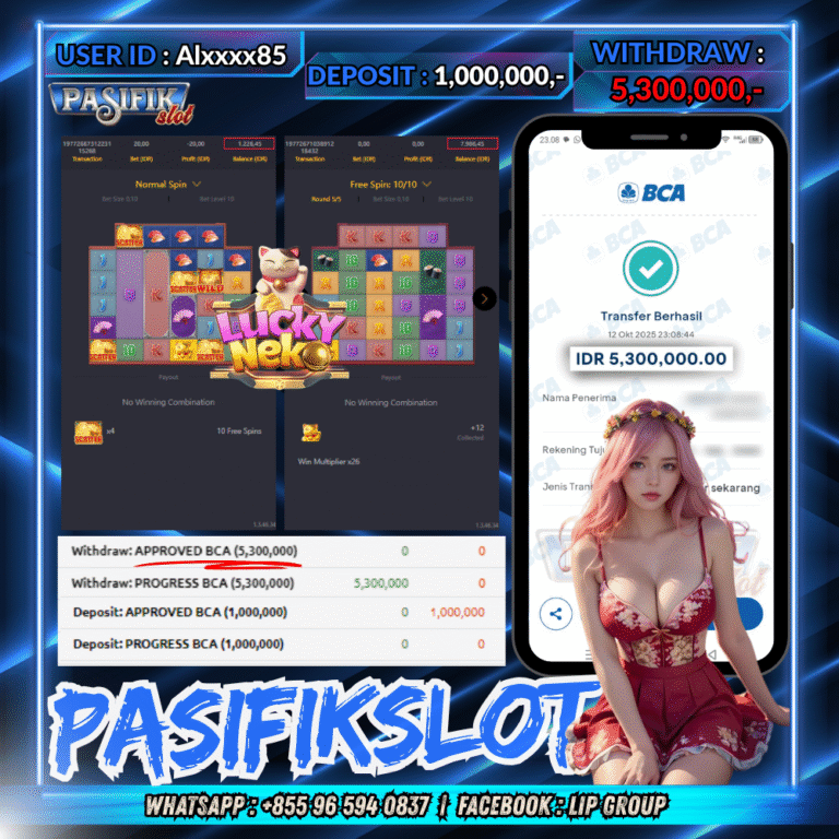 PASIFIKSLOT JACKPOT LUCKY NEKO Rp.5,300,000,- LUNAS!