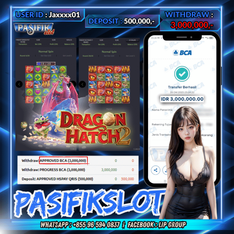 PASIFIKSLOT JACKPOT DRAGON HATCH 2 Rp.3,000,000,- LUNAS!
