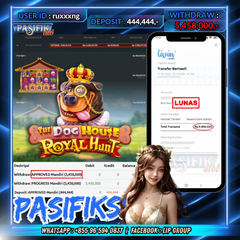 PASIFIKSLOT JACKPOT THE DOG HOUSE – ROYAL HUNT Rp.5,458,000,- LUNAS!