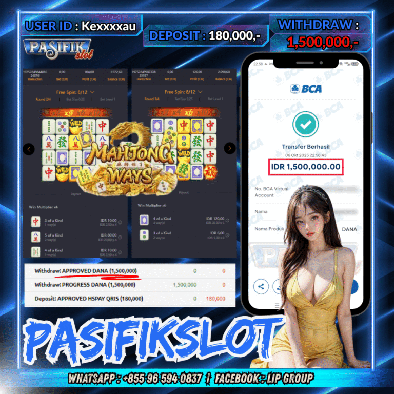 PASIFIKSLOT JACKPOT MAHJONG WAYS Rp.1,500,000,- LUNAS!