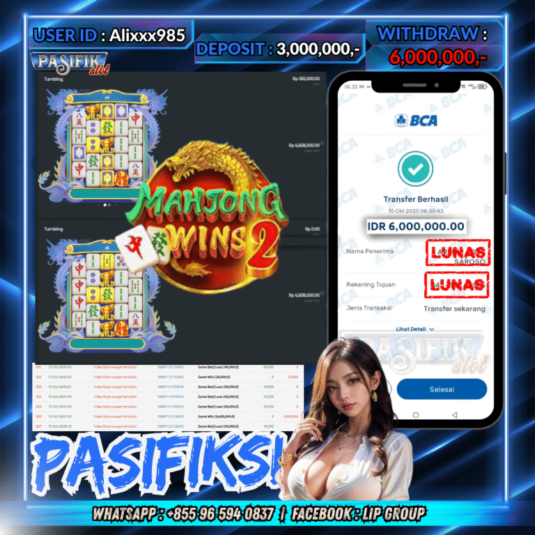 PASIFIKSLOT JACKPOT MAHJONG WINS 2 Rp.6,000,000,- LUNAS!