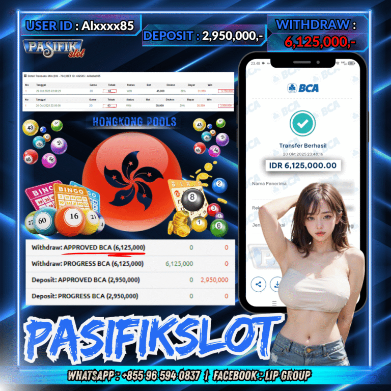 PASIFIKSLOT JACKPOT TOGEL – HONGKONG POOLS Rp.6,125,000,- LUNAS!