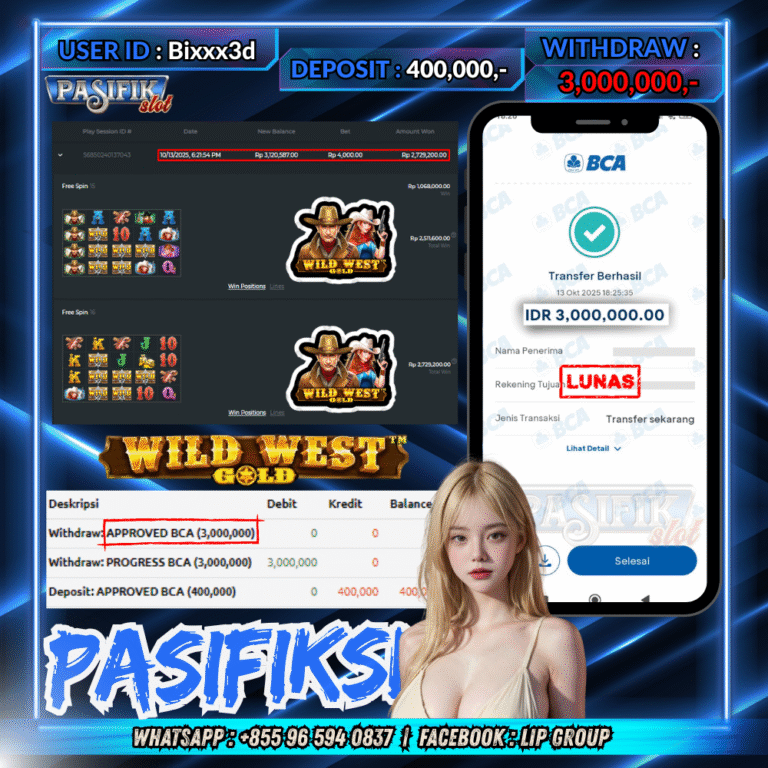 PASIFIKSLOT JACKPOT WILD WEST GOLD Rp.3,000,000,- LUNAS!