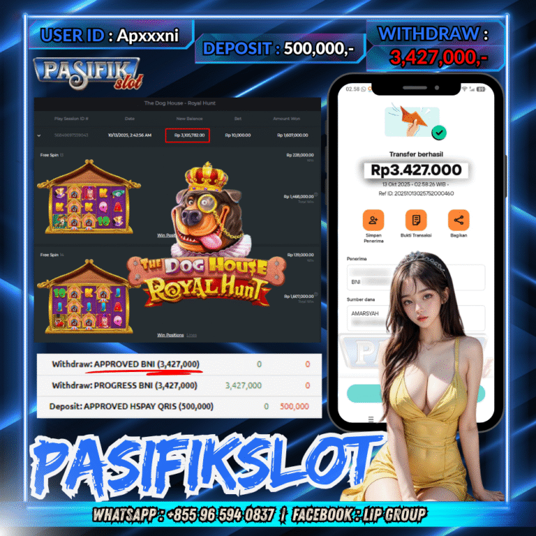 PASIFIKSLOT JACKPOT THE DOG HOUSE – ROYAL HUNT Rp.3,427,000,- LUNAS!