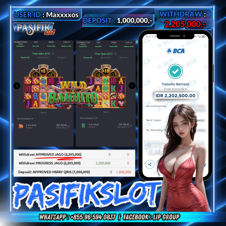 PASIFIKSLOT JACKPOT  WILD BANDITO  Rp.2,205,000,- LUNAS!