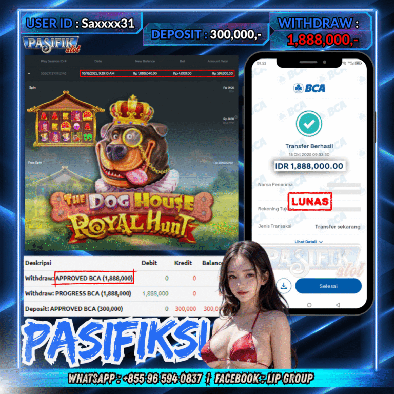 PASIFIKSLOT JACKPOT THE DOG HOUSE – ROYAL HUNT Rp.1,888,000,- LUNAS!
