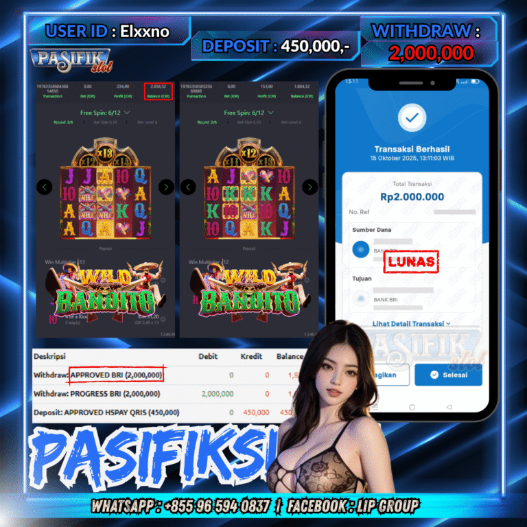 PASIFIKSLOT JACKPOT WILD BANDITO Rp.2,000,000,- LUNAS!