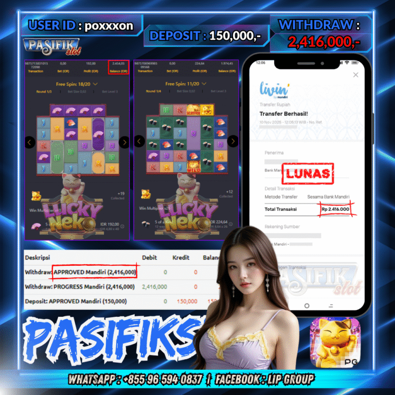 PASIFIKSLOT JACKPOT LUCKY NEKO Rp.2,416,000,- LUNAS!