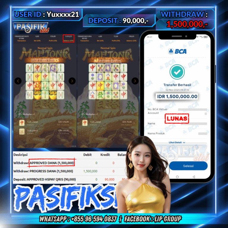 PASIFIKSLOT JACKPOT MAHJONG WAYS Rp.1,500,000,- LUNAS!