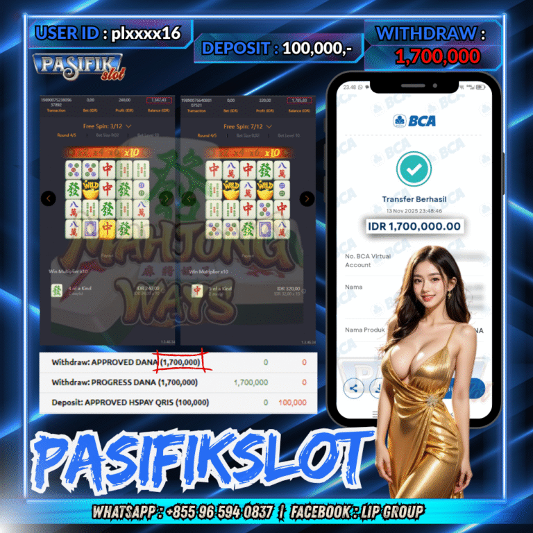 PASIFIKSLOT JACKPOT MAHJONG WAYS Rp.1,700,000,- LUNAS!