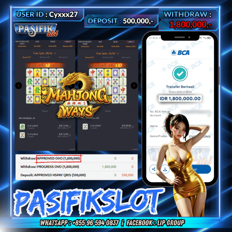 PASIFIKSLOT JACKPOT MAHJONG WAYS Rp.1,800,000,- LUNAS!