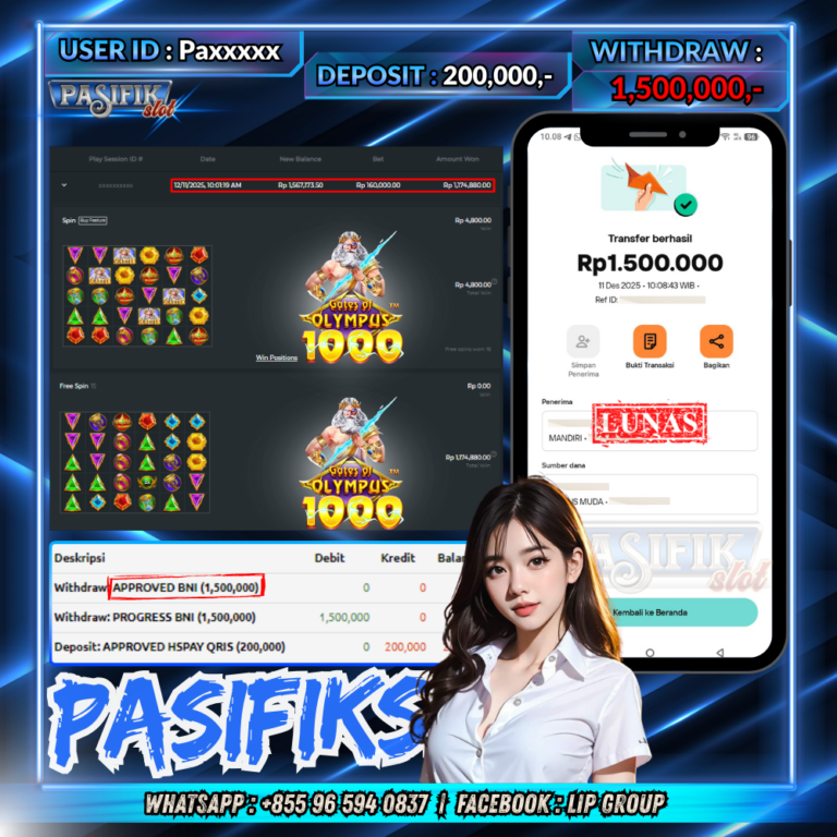 PASIFIKSLOT JACKPOT GATES OF OLYMPUS 1000 Rp.1,500,000,-LUNAS!