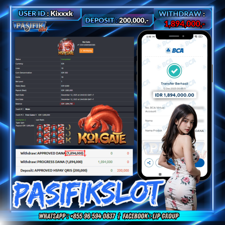 PASIFIKSLOT JACKPOT KOI GATE Rp.1,894,000,-LUNAS!