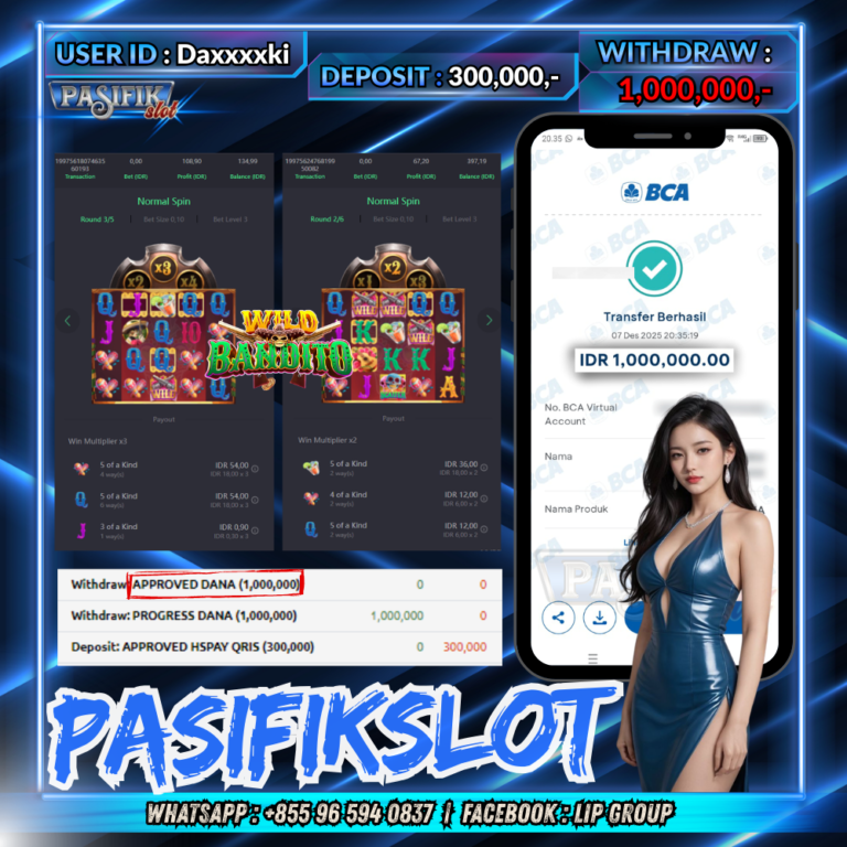 PASIFIKSLOT JACKPOT WILD BANDITO Rp.1,000,000,-LUNAS!