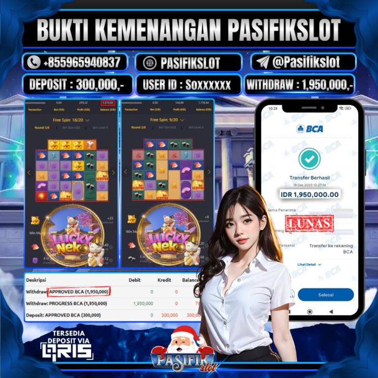 PASIFIKSLOT JACKPOT PG SOFT LUCKY NEKO Rp.1,950,000,-LUNAS!