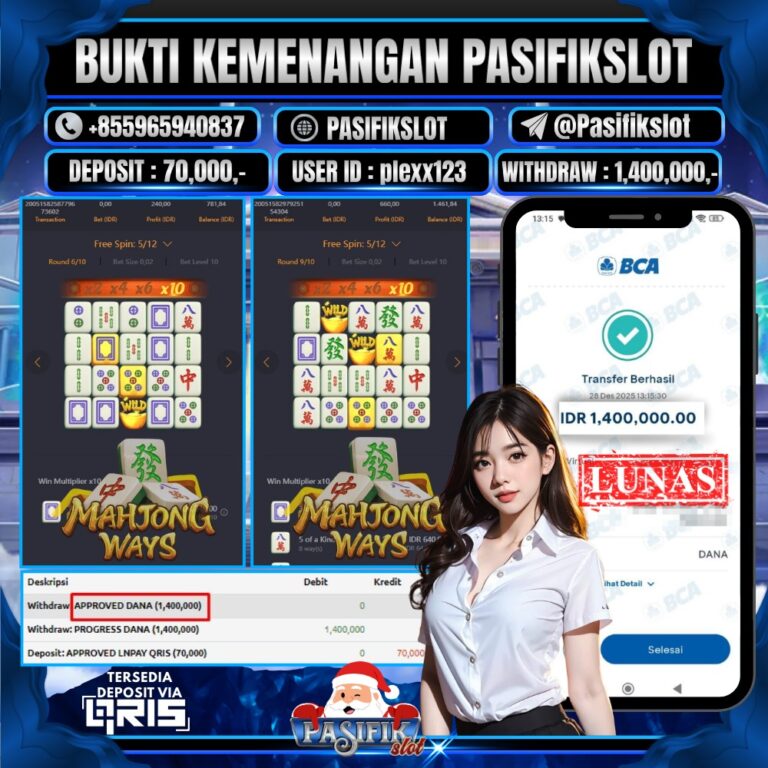 PASIFIKSLOT JACKPOT MAHJONG WAYS Rp.1,400,000,- LUNAS!