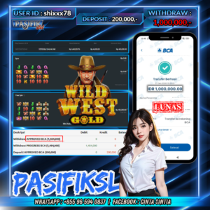 PASIFIKSLOT JACKPOT WILD WEST GOLD Rp.1,000,000,- LUNAS!