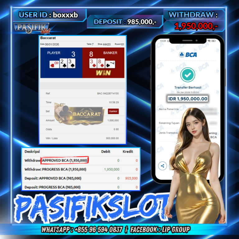 PASIFIKSLOT JACKPOT LIVE-BACCARAT CLASSIC Rp.1,950,000,- LUNAS!
